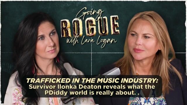 Going Rogue with Lara Logan Episode 6 | Trafficked in the Music Industry with Ilonka Deaton